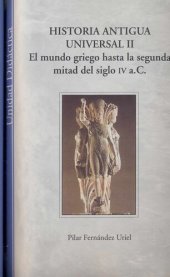 book Historia antigua universal II. El mundo griego hasta la segunda mitad del siglo IV a C.