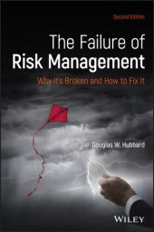 book The Failure of Risk Management: Why It's Broken and How to Fix It