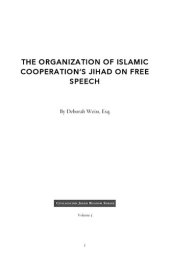 book The Organization of Islamic Cooperation's Jihad on Free Speech (Civilization Jihad Reader Series) (Volume 3)