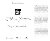 book O Grande Mediador ; Chico Xavier e a Cultura Brasileira