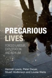 book Precarious Lives: Forced Labour, Exploitation and Asylum