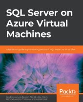 book SQL Server on Azure Virtual Machines: A hands-on guide to provisioning Microsoft SQL Server on Azure VMs