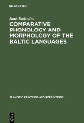 book Comparative Phonology and Morphology of the Baltic Languages