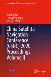 book China Satellite Navigation Conference (CSNC) 2020 Proceedings: Volume II