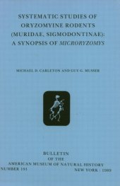 book Systematic studies of ORYZOMYINE rodents (MURIDAE, SIGMODONTINAE): A Synopsis of Microryzomys