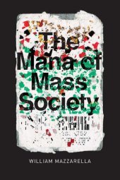 book The Mana of Mass Society