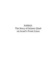 book Hamas: The Story of Islamic Jihad on Israel’s Front Lines (Civilization Jihad Reader Series)