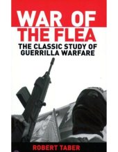 book War Of The Flea The Classic Study Of Guerrilla Warfare