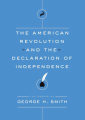 book The American Revolution and the Declaration of Independence