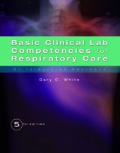 book Basic Clinical Lab Competencies for Respiratory Care: An Integrated Approach