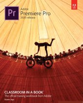 book Jago, M: Adobe Premiere Pro Classroom in a Book (2020 releas