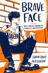 book Brave Face: a memoir