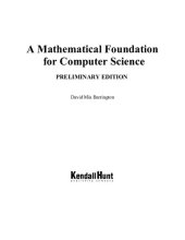 book A Mathematical Foundation for Computer Science, Preliminary Edition