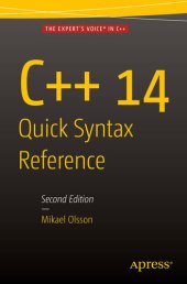 book C++ 14 Quick Syntax Reference: Second Edition