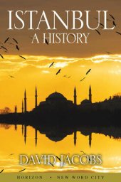 book Istanbul: A History