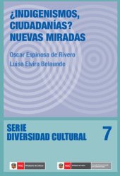 book ¿Indigenismos, ciudadanías? Nuevas miradas