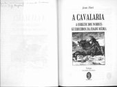 book A Cavalaria: a origem dos nobres guerreiros da Idade Média