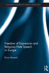 book Freedom of Expression and Religious Hate Speech in Europe