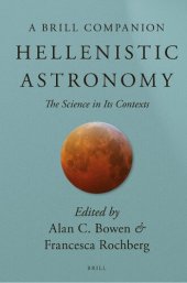 book Hellenistic Astronomy: The Science in Its Contexts