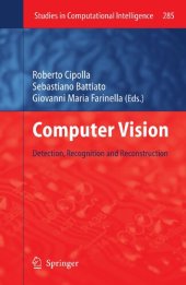 book Computer Vision: Detection, Recognition and Reconstruction (Studies in Computational Intelligence (285), Band 285)