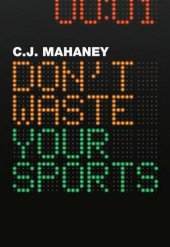 book Don't Waste Your Sports