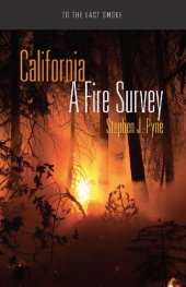 book California: A Fire Survey (To the Last Smoke)