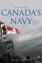 book Canada's Navy, 2nd Edition: The First Century