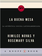 book La Buena Mesa: La autentica cocina latinoamericana en los Estados Unidos