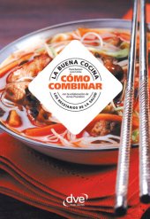 book La buena cocina, cómo combinar