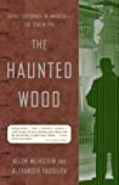 book The Haunted Wood: Soviet Espionage in America - The Stalin Era