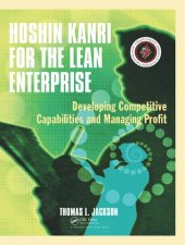 book Hoshin Kanri for the Lean Enterprise: Developing Competitive Capabilities and Managing Profit