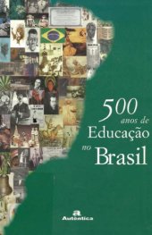 book 500 anos de educação no Brasil