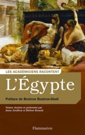 book L'Egypte: Écrivains voyageurs et savants explorateurs