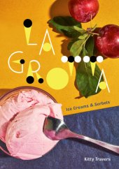 book La Grotta: Ices Creams and Sorbets