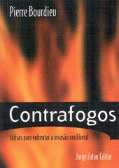 book Contrafogos. Táticas para enfrentar a invasão neoliberal