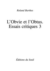 book L'Obvie et l'Obtus. Essais critiques 3