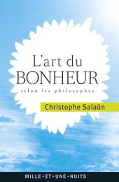 book L'Art du bonheur: selon les philosophes