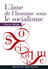 book L'Âme de l'homme sous le socialisme