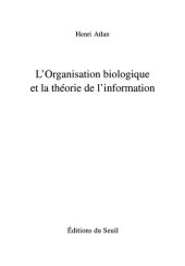 book L'Organisation biologique et la théorie de l'information