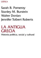 book La antigua Grecia: Historia política, social y cultural