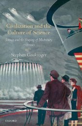 book Civilization and the Culture of Science: Science and the Shaping of Modernity, 1795-1935