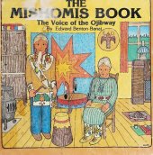 book The Mishomis Book: The Voice of the Ojibway