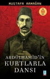 book Abdülhamid'in Kurtlarla Dansı