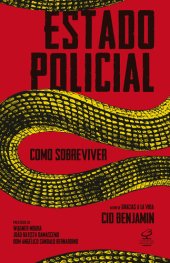 book Estado policial: como sobreviver