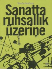 book Sanatta Ruhsallık Üzerine