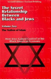 book The Secret Relationship Between Blacks and Jews, Volume 2: How Jews Gained Control of the Black American Economy