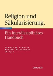 book Religion und Säkularisierung: Ein interdisziplinäres Handbuch