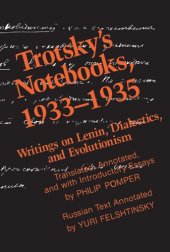 book Trotsky’s Notebooks, 1933–1935: Writings on Lenin, Dialectics, and Evolutionism