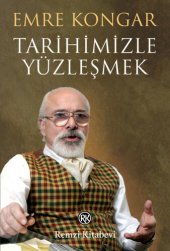 book Tarihimizle Yüzleşmek