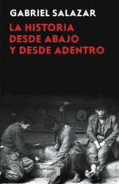 book La historia desde abajo y desde adentro